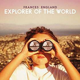 Frances England Explorer Of The World CD