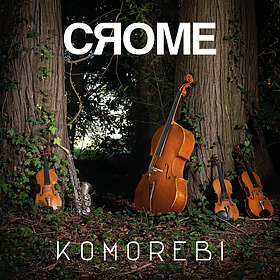 Crome Komorebi CD
