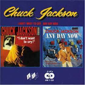 Chuck I Don't Want To Cry/Any Day Now CD