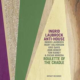 Ingrid Laubrock Roulette Of The Cradle CD
