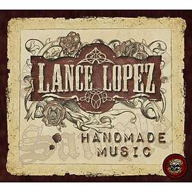 Lance Lopez Handmade CD