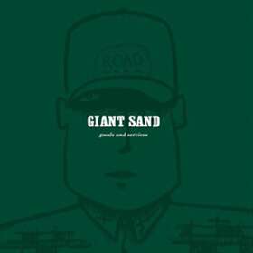 Giant Sand Goods And Services 25th Anniversary (Remastered) CD