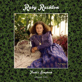 Ruby Rushton Trudi's Songbook: Volume Two CD