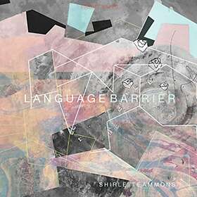 Shirlette Ammons Language Barrier CD