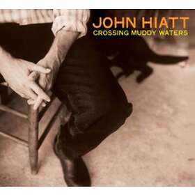 John Hiatt Crossing Muddy Waters CD