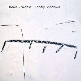 Dominik Wania Lonely Shadows CD