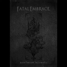 Fatal Embrace Manifestum Infernalis (Digipack) CD