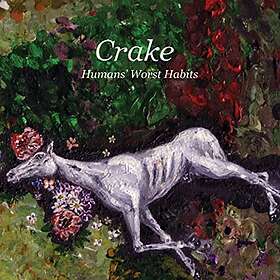 Crake Humans' Worst Habits CD