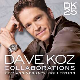 Dave Koz Collaborations: 25th Anniversary Collection CD