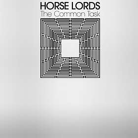 Horse Lords Common Task CD