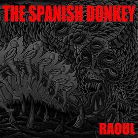 The Spanish Donkey Raoul CD