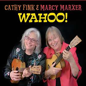 Cathy Fink & Mary Marxer Wahoo! CD