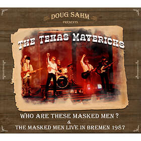 Doug Sahm Who Are These Masked Men? / Live In Bremen 1987 CD