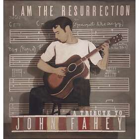 John Fahey Tribute I Am The Resurrection: A To CD