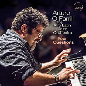 Arturo O' Farrill Four Questions CD