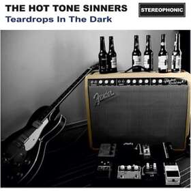Hot Tone Sinners Teardrops In The Dark CD