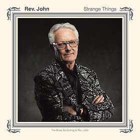 Rev. John Strange Things CD LP