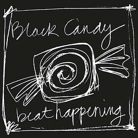 Happening Black Candy LP