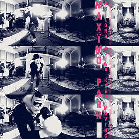 Maximo Park As Long We Keep Moving LP