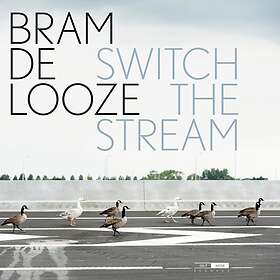 Bram De Looze Switch The LP