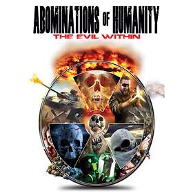 Abominations of Humanity