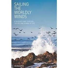 Sailing the Worldly Winds