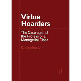 Virtue Hoarders