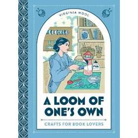 A Loom of One’s Own