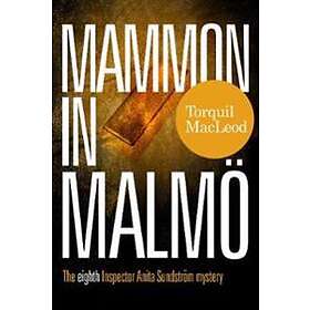 Mammon in Malmo