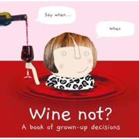 Wine Not?