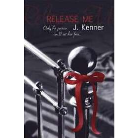 J Kenner: Release Me