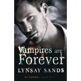 Lynsay Sands: Vampires are Forever
