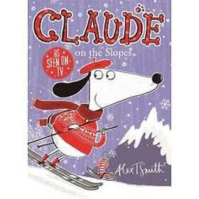 Alex T Smith: Claude on the Slopes