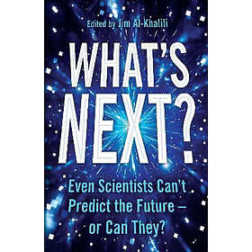 Jim Al-Khalili: What's Next?