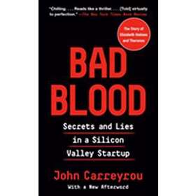 John Carreyrou: Bad Blood
