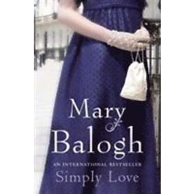 Mary Balogh: Simply Love