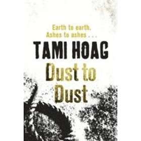 Tami Hoag: Dust To