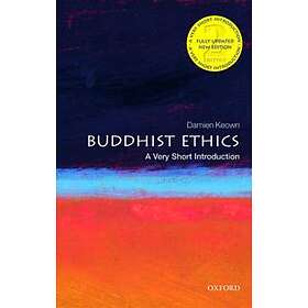 Damien Keown: Buddhist Ethics: A Very Short Introduction