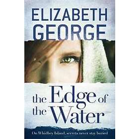 Elizabeth George: The Edge of the Water