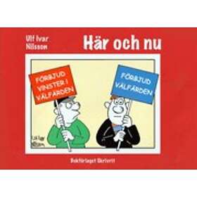 Ulf Ivar Nilsson: Här och nu