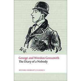 George and Weedon Grossmith: The Diary of a Nobody