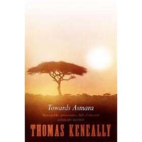 Thomas Keneally: Towards Asmara