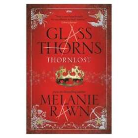 Melanie Rawn: Glass Thorns
