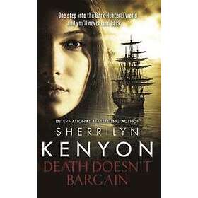 Sherrilyn Kenyon: Death Doesn't Bargain