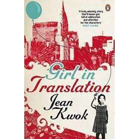 Jean Kwok: Girl in Translation