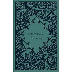 Shirley Jackson: The Lottery