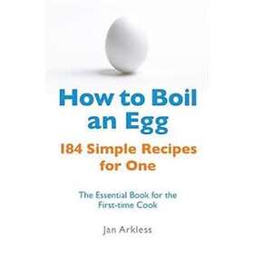 Jan Arkless: How to Boil an Egg