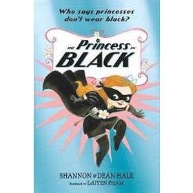 Shannon Hale, Dean Hale: The Princess in Black