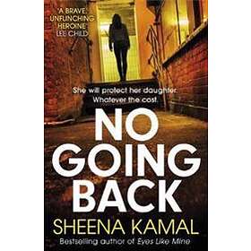 Sheena Kamal: No Going Back