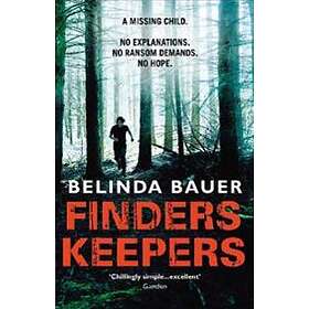 Belinda Bauer: Finders Keepers